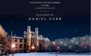 Please join us - Daniel Cobb are hosting a Christmas Fair at Lambeth Palace